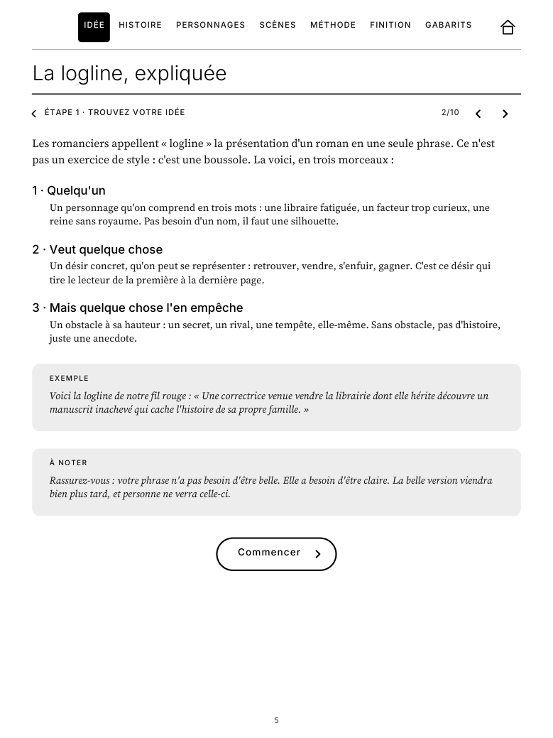 Page « La logline, expliquée »&nbsp;: la notion en trois morceaux, l'exemple d'Élise et le bouton Commencer